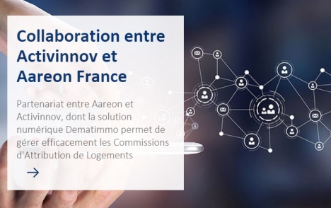 Aareon et Activinnov, une collaboration au service des métiers de l’immobilier